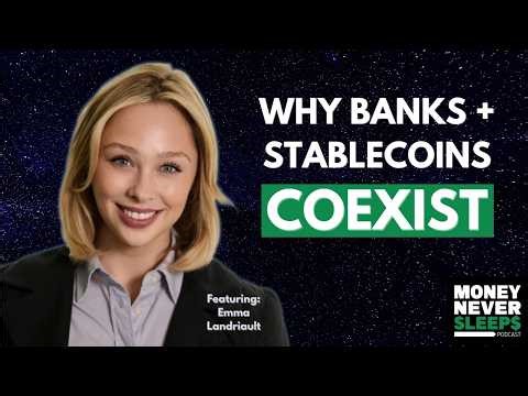 Why Stablecoins and Banks Will Coexist - Emma Landriault (JPM Coin)