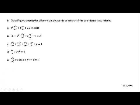 Aula 1 - Equações diferenciais: Critérios de ordem e linearidade