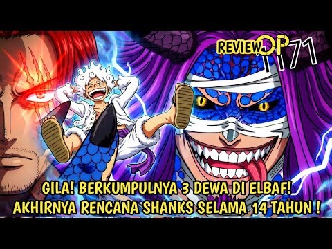 ONE PIECE 1171 REVIEW - SHANKS' CRAZY 14-YEAR PLAN SUCCESSFUL! THREE GODS MEETING IN ELBAF!