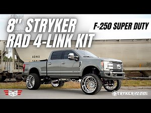 Ford F-250 Super Duty x 8" RAD Stryker 4-Link Lift Kit