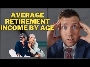 Average Retirement Income by Age & Increasing Your Retirement Income || Retirement Income Planning