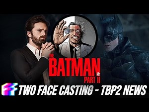 Sebastian Stan Joins 'The Batman Part II' as Harvey Dent Two Face (The Batman Part 2 News)