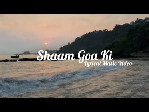 Shaam Goa Ki | The Perfect Song for Seaside Evenings | Ripple Effect Music