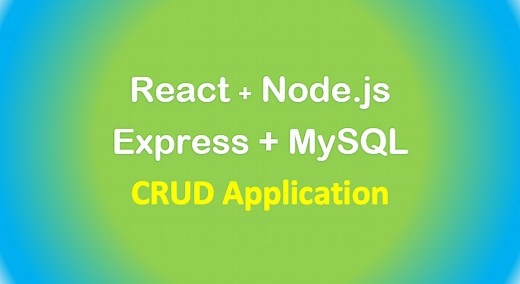 React   Node.js   Express   MySQL example: Build a CRUD App - BezKoder