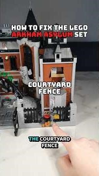 Fixing The LEGO Arkham Asylum: Courtyard Fence