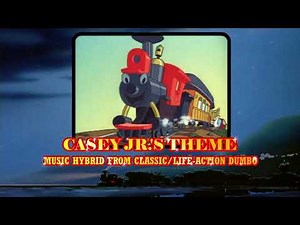 Casey Jr.'s Theme - Hybrid from Classic / Life-Action Dumbo