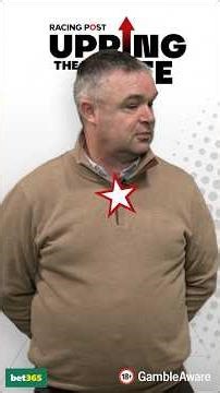 Johnny Dineen's STAR OF THE WEEK last week was....... | Upping The Ante #CheltenhamFestival