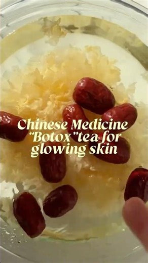 “Botox” Chinese medicine tea for glowing skin!