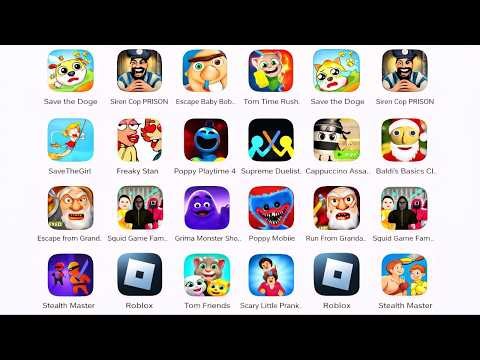 Roblox,Poppy Playtime 4,BARRY'S PRISON RUN,Grumpy Gran,Hide In The Backroom,Save The Dog,Heros