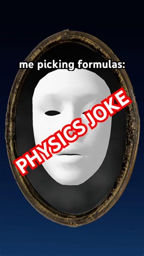 formulas physics math joke lol #niche #physics #apphysics