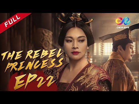The Rebel Princess EP22 | 上阳赋 （Zhang Zi Yi、Zhou Yi Wei） ENG SUB
