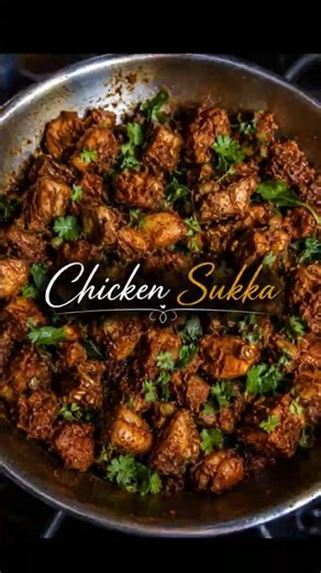 Sukka | Authentic Chicken Sukka Recipe | Easy Homemade Chicken Sukka