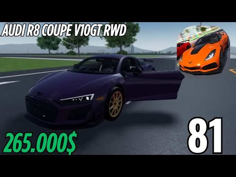 Vehicle Legends-Gameplay Walkthrough Part 81-Audi R8 V10 GT RWD