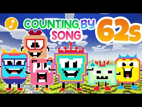 Counting by 62s Song | Minecraft Numberblocks Counting Songs | Skip Counting Songs