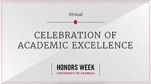 2021 Honors Week - UGA Research News