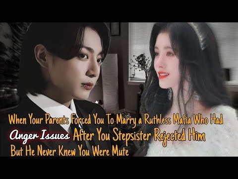 Jk ff || When your parents forced u to marry a mafia who had anger issues but he never knew ......