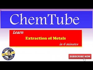 Chemistry SPM: Extraction of Metals (6 Minutes)