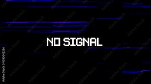 No signal text animation with glitch effect on black background. 4k Video