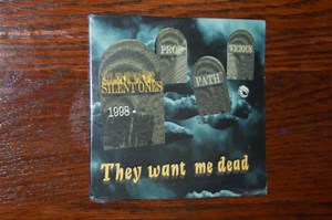 Silent Ones - They Want Me Dead