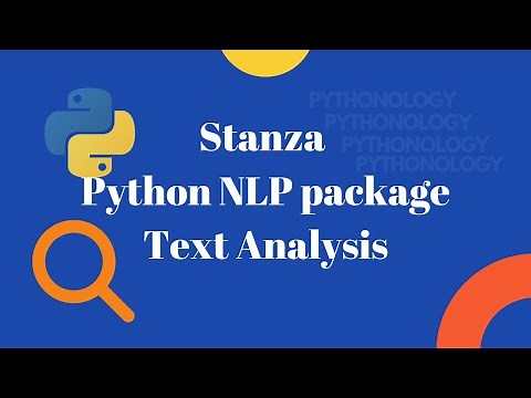 Text analysis with Stanza - Stanford NLP Python Package