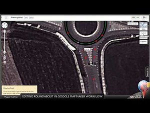 Google Map Maker - Editing roundabout workflow