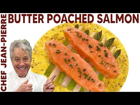 Butter Poached Salmon | Chef Jean-Pierre