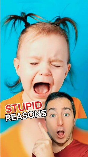 Stupid Reasons Kids are Crying