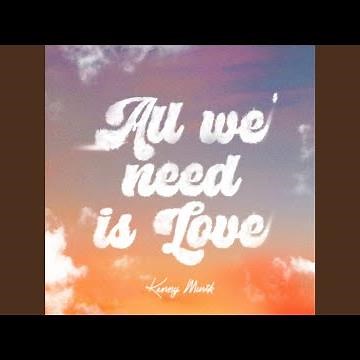 All We Need Is Love (Acoustic Version)