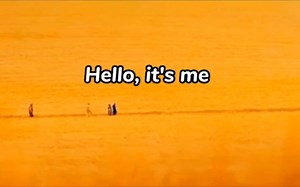 hello it's me