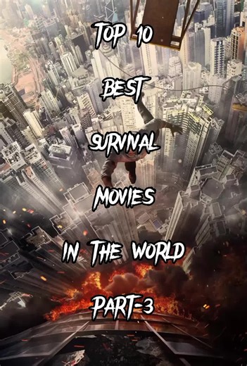 Top 10 Best Survival Movies in the world 🔥❤️ 𝐏𝐚𝐫𝐭 𝟑| #tiktok #survival #viral #foryou #foryoupage #hollywood #trending #fyp