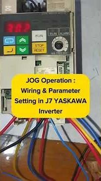 JOG Operation Wiring & Parameter Setting | Yaskawa J7 Inverter Tutorial 🔧