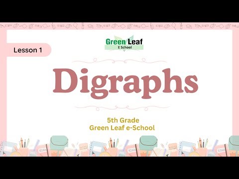 English | Lesson 1: Digraphs | Class 5