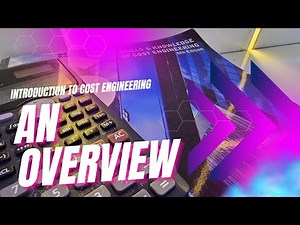 Introduction to Cost Engineering: An Overview