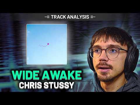 Track Analysis: WIDE AWAKE - Chris Stussy, Tom Did It Track Breakdown Tutorial 👀