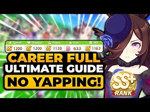 Uma Musume Career Guide (FAST & EASY) | ULTIMATE GUIDE - UmaMusume Career Guide