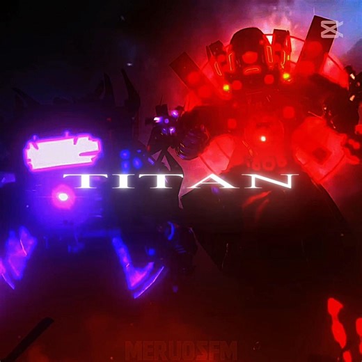 Titan tv Man & Titan Speakerman Edit|🔥Skibidi Toilet #edit #skibiditoilet #shorts#foryou #viralvideo