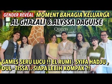 BABY GIRL AL GHAZALI & ALYSSA DAGUISE, HAPPY FAMILY!! GAMES EL SYIFA - DUL TISSA, WHO'S IN ONE?!