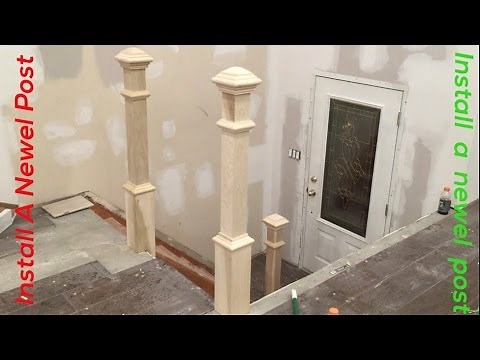 Install a Newel Post