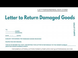Letter To Return Damaged Goods - Sample Letter to Return the Damaged Goods