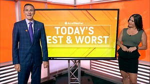 The best and worst weather of the day for Aug. 1