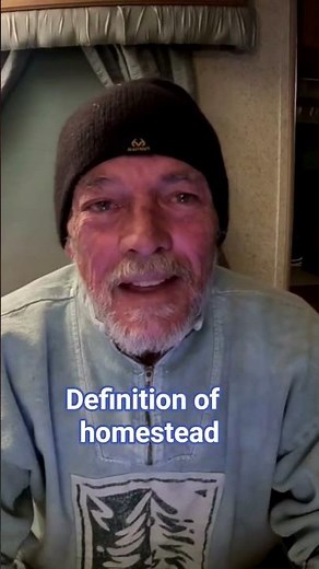 Definition of the term "Homestead "