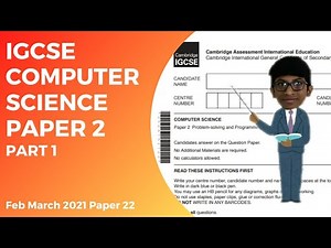 How to solve IGCSE Computer Science Paper2 - Feb/March 2021 paper 22/Section-B/0478/22/F/M/21/PART 1