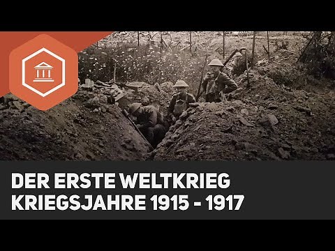 The Second Phase of the First World War: 1915 to 1917