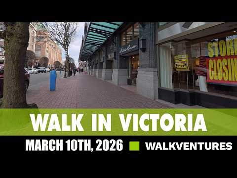Downtown Victoria BC Walking Tour [4K] | March 10th, 2026