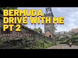 BERMUDA DRIVE WITH ME PT 2 AUGUST21 2025