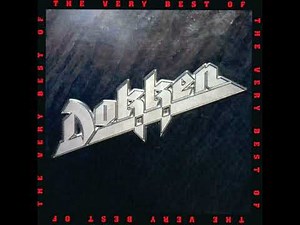 DOKKEN - The Very Best Of Dokken [Full Album] 2000