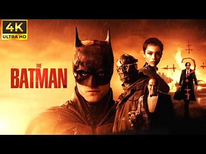 The Batman Full English Movie 2022 | Robert Pattinson | Paul Dano | Review And Facts