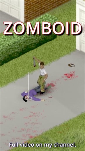 Project Zomboid Is Absolutely BRUTAL #gaming #zombiegame #openworldgames #zombie #projectzomboid