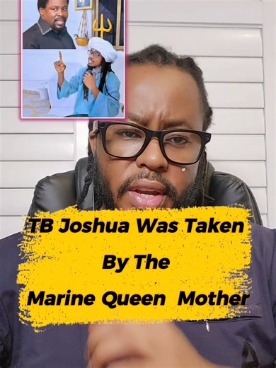 TB Joshua Was Taken By The Marine Queen - Claims From His Marine Associate