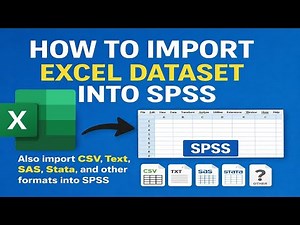 How to Import Excel Dataset Into SPSS | A Beginner's Tutorial